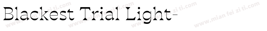 Blackest Trial Light字体转换